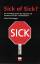 Sick of Sick?; Ein Streifzug durch die Sprache als Antwort auf den Zwiebelfisch - André Meinunger