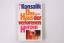 Konsalik, Heinz G.: DAS HAUS DER VERLORE Konsalik, Heinz G.: DAS HAUS DER VERLORE