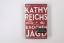 Kathy Reichs: KNOCHENJAGD.