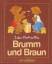 Ida Bohatta: Brumm und Braun