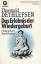 Thorwald Dethlefsen: Das Erlebnis der Wi