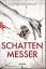 Sophie Hannah: Schattenmesser