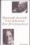 Hannah Arendt - Uwe Johnson: Der Briefwechsel 1967-1975 - Arendt, Hannah und Johnson, Uwe