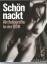 Schön Nackt Aktfotografie in der DDR