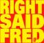 Right Said Fred: Up