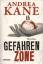 gebrauchtes Buch – Andrea Kane – Gefahrenzone – Bild 1