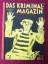 Das Kriminalmagazin Heft 12 März 1930