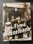 Wolf Schmidt: Die Firma Hesselbach