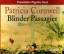 Patricia Cornwell: Blinder Passagier