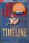 Michael Crichton: Timeline - Eine Reise 