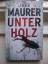 Jörg Maurer: Unterholz