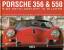 Henry Rasmussen: Porsche 356 & 550: Eine