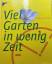 Joanna Smith: Viel Garten in wenig Zeit