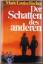 Marie Louise Fischer: Der Schatten des a