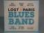 Lost in Paris Blues Band