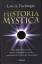 Fischinger, Lars A.: Historia Mystica - 