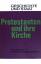 Heßler, Hans-Wolfgang [Hrsg.]: Protestan