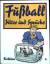 Henschelsberg, Wolf von: Fussball-Witze 