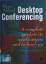 gebrauchtes Buch – Aldred, Barry K – Desktop Conferencing: A Complete Guide to Its Applications and Technology. – Bild 1