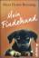 Petra Durst-Benning: Mein Findelhund. (N