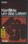 Hans Rotter: Konflikte um das Leben. Hans Rotter: Konflikte um das Leben.