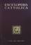 Enciclopedia Cattolica. Arn-Bra, II.