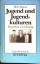 Dieter Baacke: Jugend und Jugendkulturen