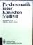 Erhard Bönisch: Psychosomatik in der kli