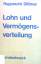 Rupprecht Dittmar: Lohn und Vermögensver