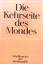 Ernst Schremmer: Die Kehrseite des Monde