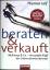 Thomas Leif: Beraten & verkauft : McKins