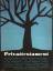 Erwin Friedmann: Privattestament. Das Te