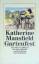 Katherine Mansfield: Das Gartenfest und 