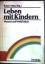 Rainer Münz: Leben mit Kindern : Wunsch 