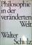 Walter Schulz: Philosophie in der veränd