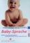 Acredolo, Linda und Susan Goodwyn: Baby-