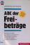 Johannes Beuthner: ABC der Freibeträge :