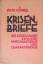 Fritz Künkel: Krisenbriefe: Die Beziehun