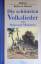 Heinrich Zelton: Die schönsten Volkslied