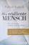 Raffael Kalisch: Der resiliente Mensch :