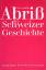 Fritz Schaffer: Abriss der Schweizergesc