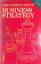 Smith, John Grieve: Business Strategy: A