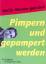 Tina Thron: Pimpern und gepampert werden