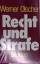 Werner Olscher: Recht und Strafe.