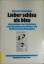 gebrauchtes Buch – Johannes Lindenmeyer – Lieber schlau als blau : Informationen zur Entstehung und Behandlung von Alkohol- und Medikamentenabhängigkeit. – Bild 1
