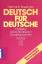 Hermann Bausinger: Deutsch für Deutsche 