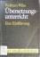 Wolfram Wilss: Übersetzungsunterricht : 