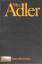 Max Adler: Ausgewählte Schriften. Quelle Max Adler: Ausgewählte Schriften. Quelle