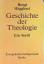 Bengt Hägglund: Geschichte der Theologie