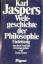 Karl Jaspers: Weltgeschichte der Philoso